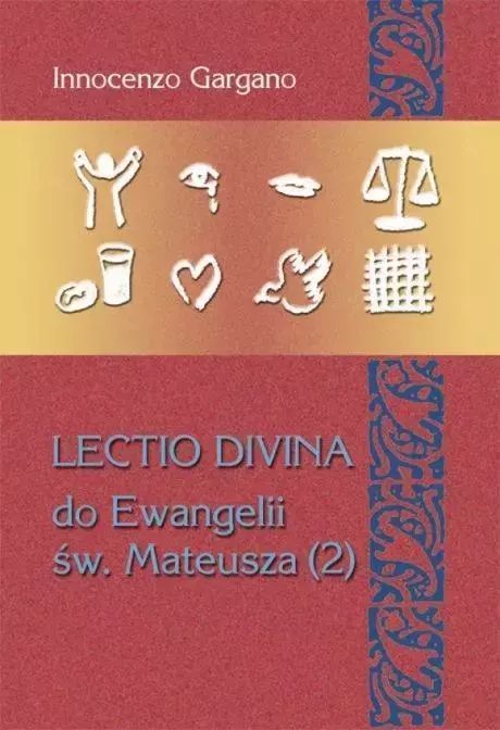 Lectio Divina Do Ewangelii Św Mateusza 2 Lecito Divina