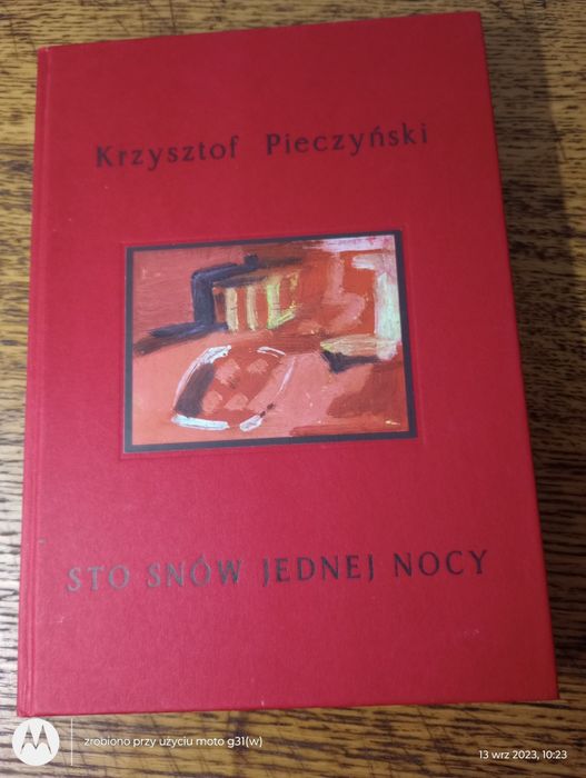 Sto snów jednej nocy. Krzysztof Pieczyński