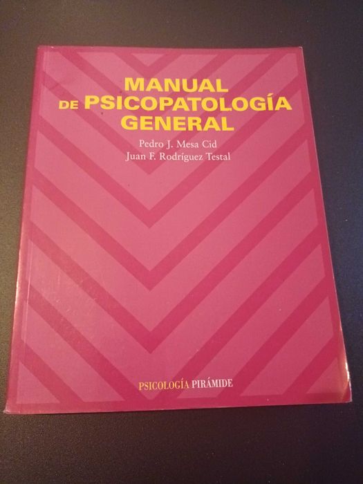 "Manual de Psicopatología General" por Pedro J. Mesa Cid e Juan Testal