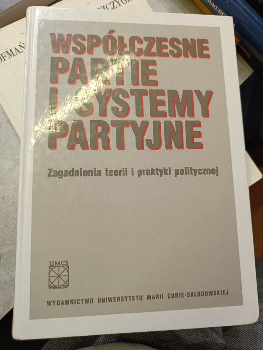Książka współczesne partie i systemy partyjne.