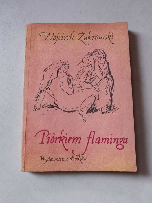 W. Żukrowski "Piórkiem flaminga" 1984