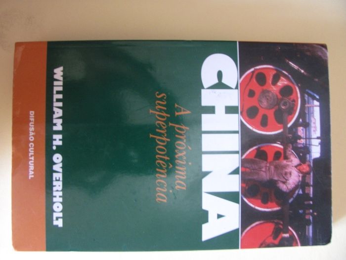China, A próxima superpotência de William H. Overholt