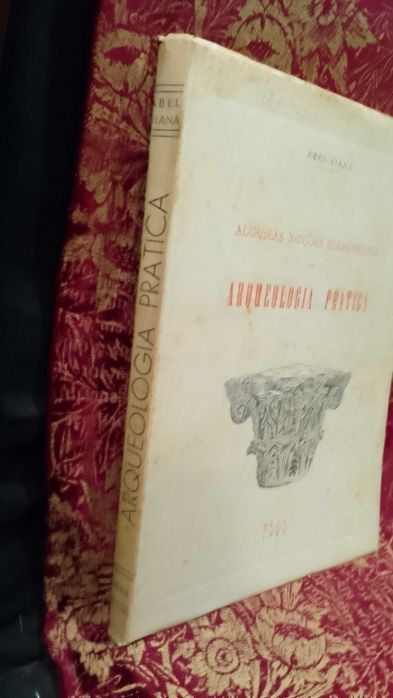 Algumas Noções Elementares de Arqueologia Prática 1962 Abel Viana