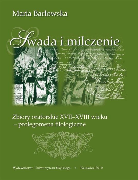 Swada i milczenie Wydawnictwo Uniwersytetu Śląskiego Maria Barłowska