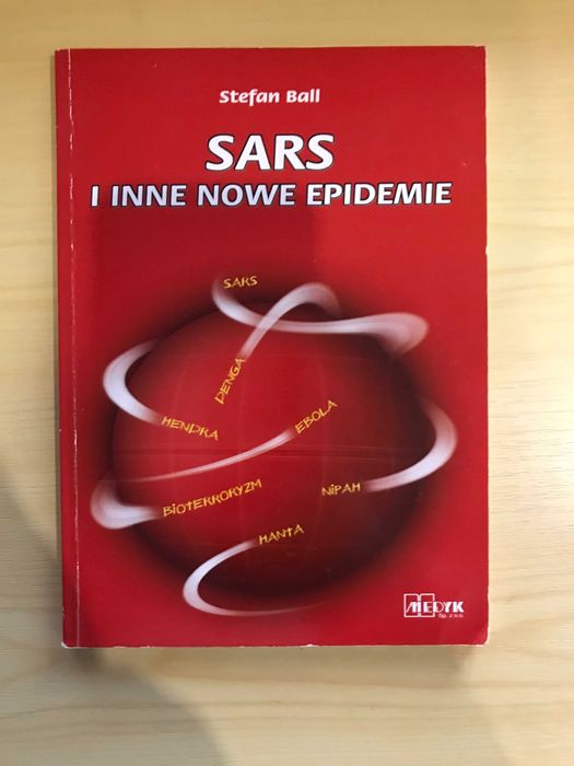 SARS i inne nowe epidemie Stefan Ball