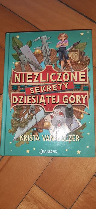 Nowa książka "Niezliczone sekrety dziesiątej góry "