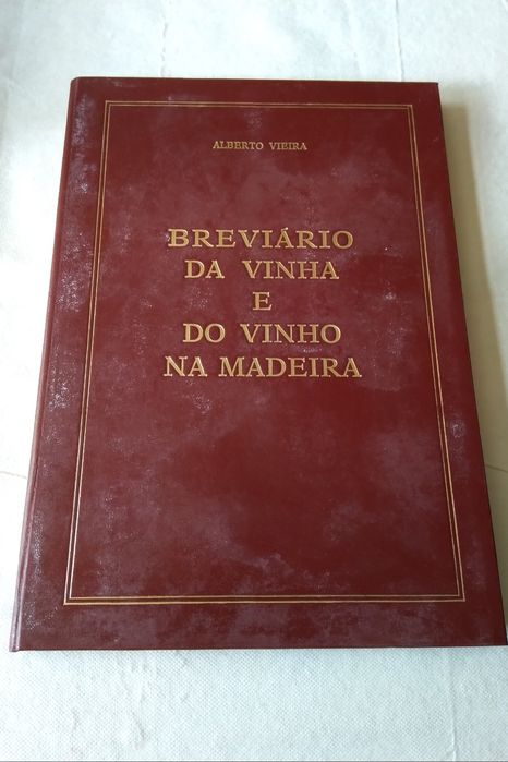 Breviário da Vinha e do Vinho na Madeira