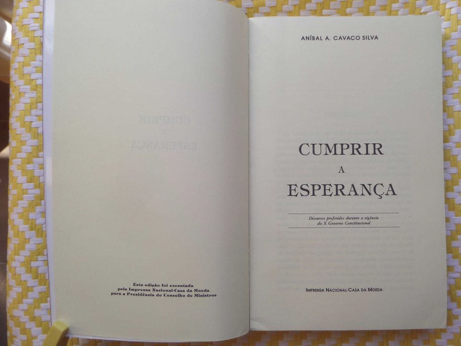 Cumprir a Esperança - Anibal Cavaco Silva
