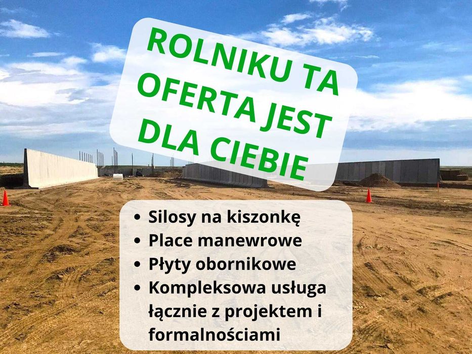 Silosy na kiszonkę, płyty obornikowe, zbiorniki monolityczne, żelbety