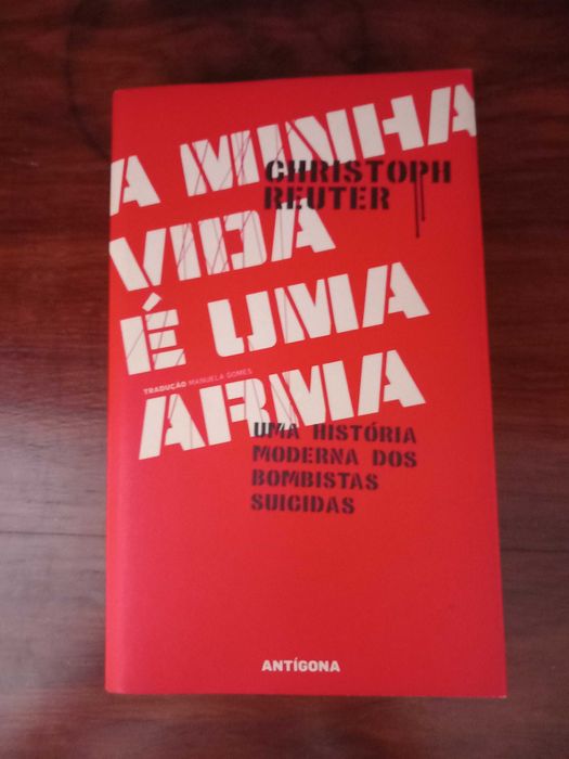 A minha vida é uma arma - Christoph Reuter