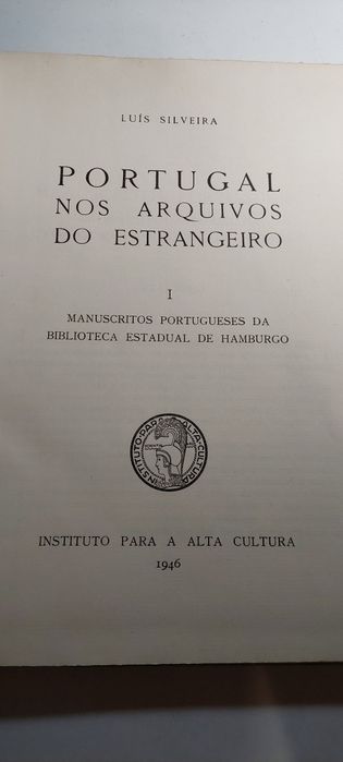 Portugal nos Arquivos do Estrangeiro - Luís Silveira (1946)