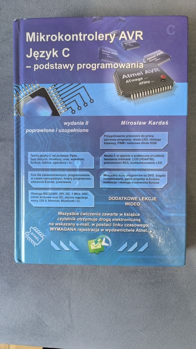 Mikrokontrolerów AVR Język C - podstawy programowania Mirosław Kardaś, wydanie II uzupełnione