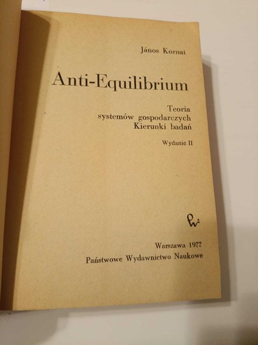 Anti equlibrium - Janos Kornai