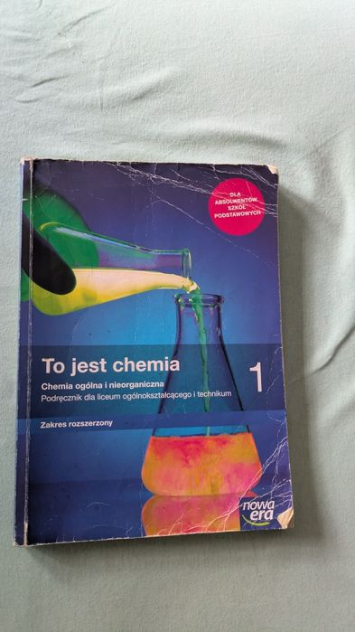 To jest chemia, poziom rozszerzony część 1