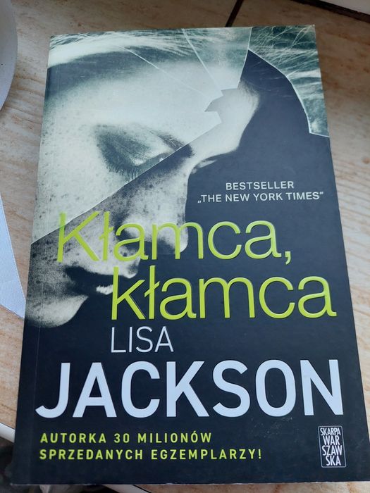 Kłamca, kłamca Lisa Jackson