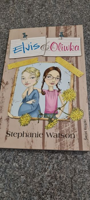 Książka Elvis & Oliwka Stephanie Watson