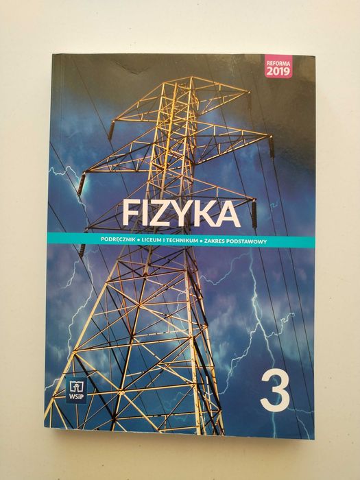 Fizyka 3 WSiP 2021 zakres podstawowy