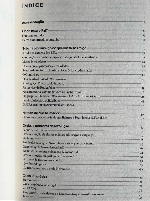 Carlos Matos Gomes - Otelo, o Herético: Do 25 de Abril às FP-25