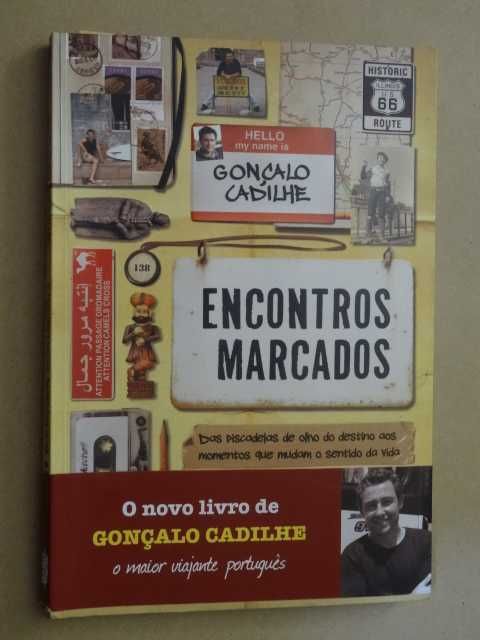Encontros Marcados de Gonçalo Cadilhe - 1ª Edição