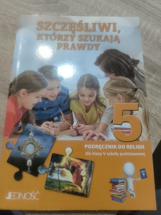 Szczęśliwi którzy szukają prawdy, podręcznik do religii kl. 5
