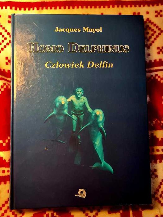 Homo Delphinus // Człowiek delfin - Jacques Mayol - stan BDB