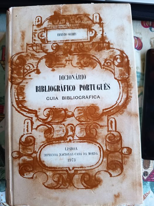 4 Dicionário Bibliográfico Inocêncio da silva e Ernesto Soares