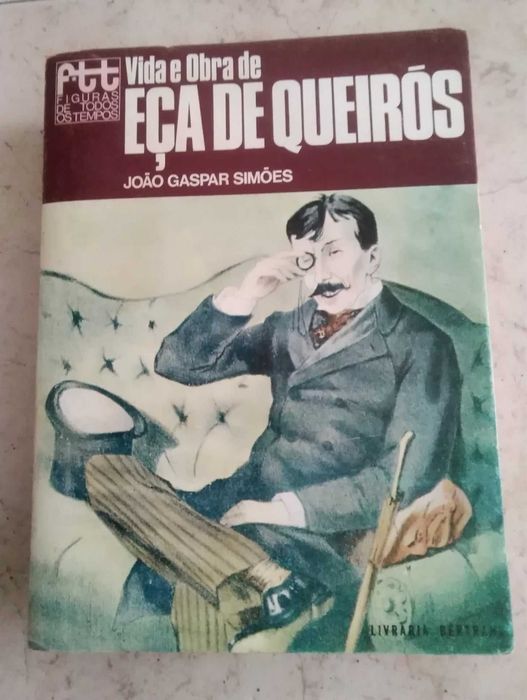 Life and Work of Eça de Queirós