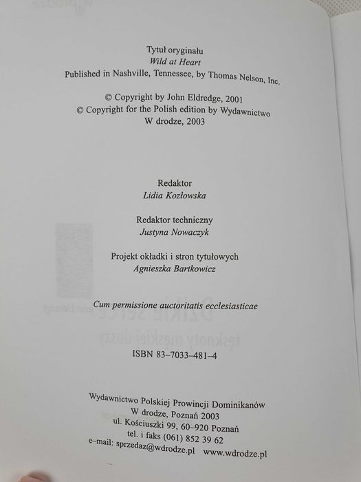 Książka Dzikie serce. Tęsknoty męskiej duszy, John Eldredge