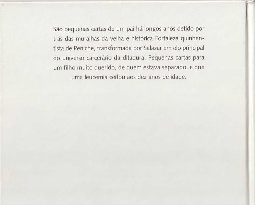 Saudades... não têm conto – Cartas da prisão - António Dias Lourenço