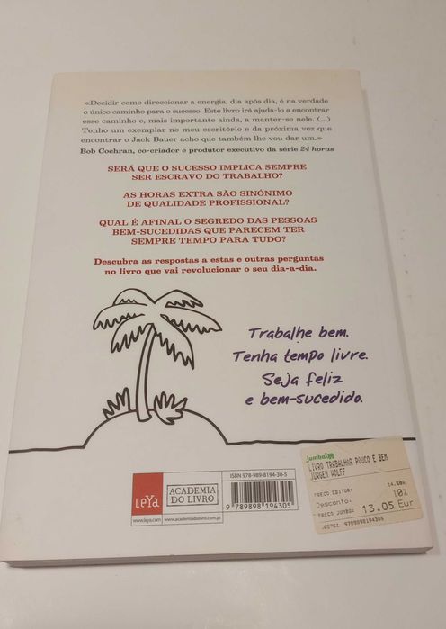 Trabalhar Pouco e Bem