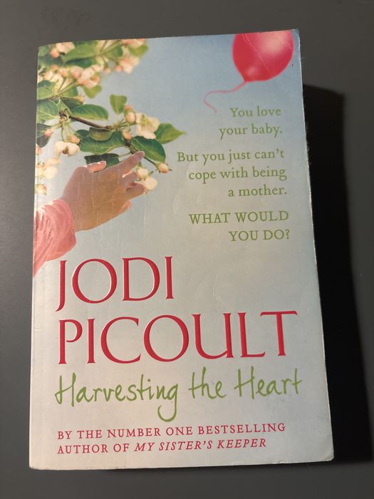 Harvesting the Heart - Jodi Picoult