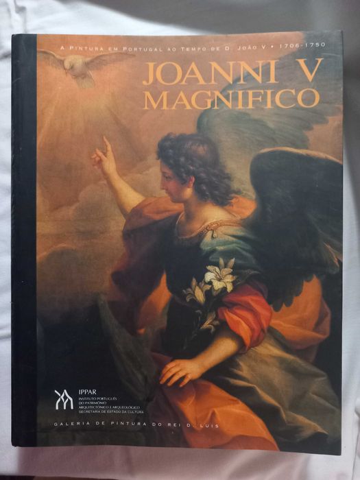 Livro - Joanni V A pintura em Portugal de D. João V 1706 a 1750