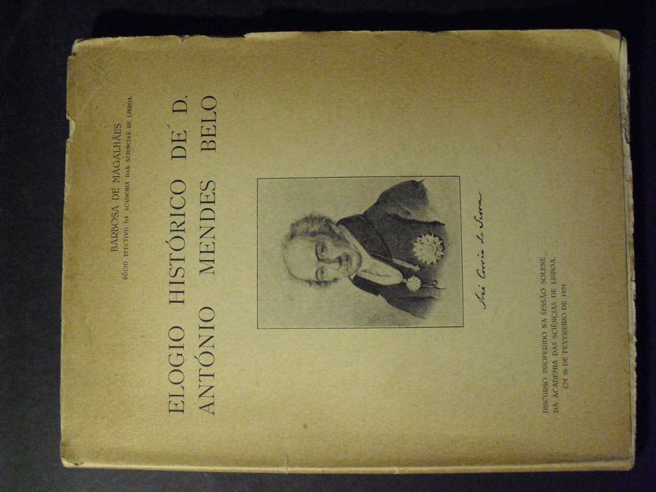 Magalhães (Barbosa de);Elogio Histórico de D.António Mendes Belo