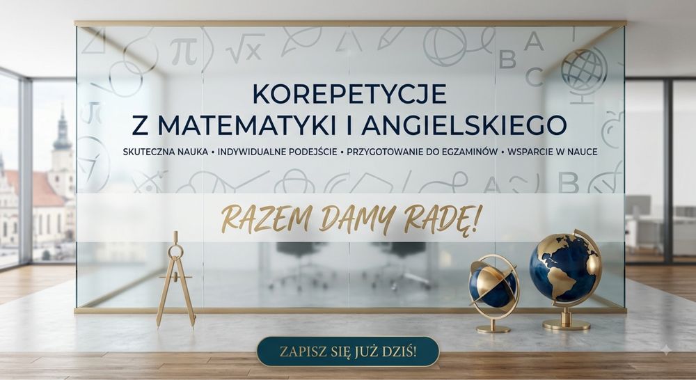 Korepetycje z matematyki, języka angielskiego - szkoła podstawowa!