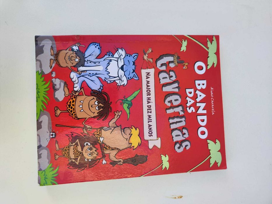 O Bando das Cavernas - Livro 1: Na Maior Há Dez Mil Anos