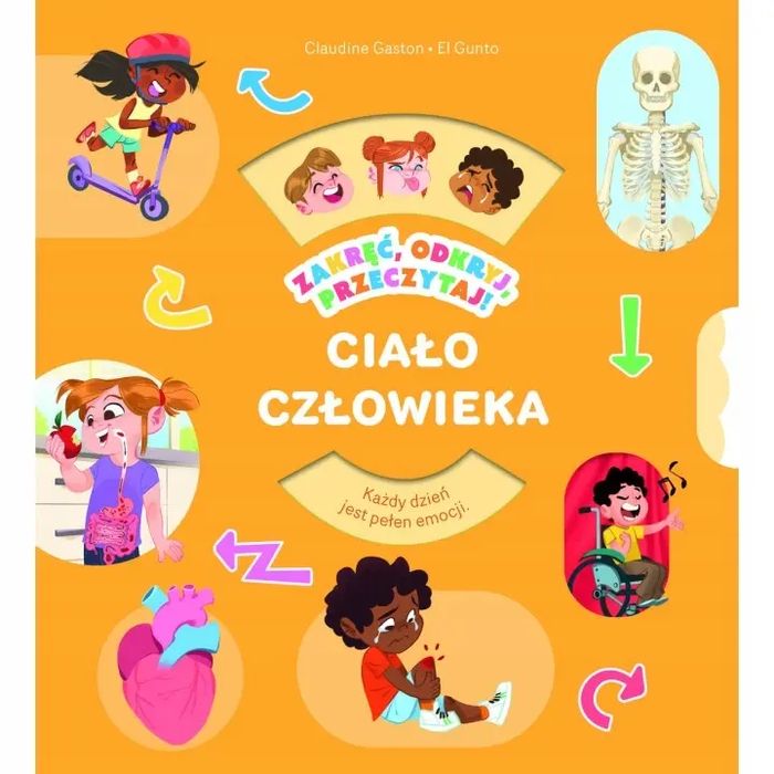 Zakręć, odkryj, przeczytaj! Ciało człowieka