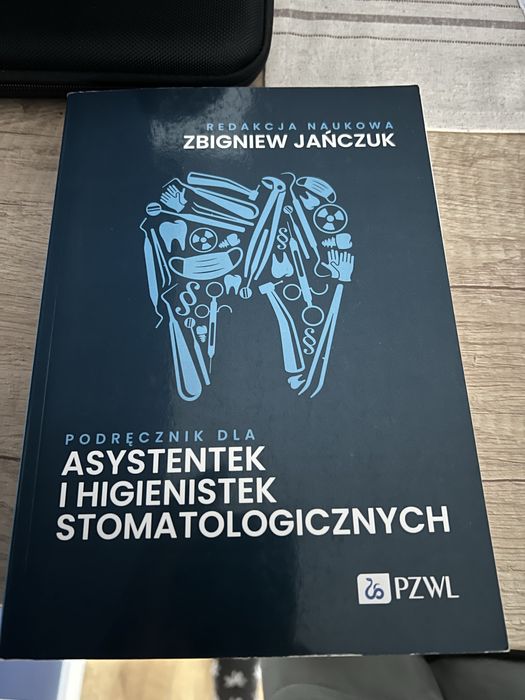 Podręcznik dla asystentek i higienistek stomatologicznych Z.Jańczuk