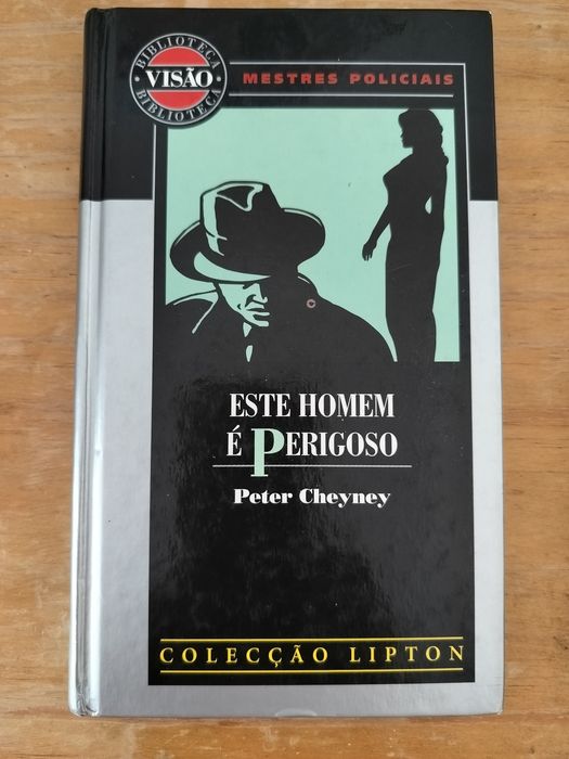 Este homem é perigoso - Peter Cheyney