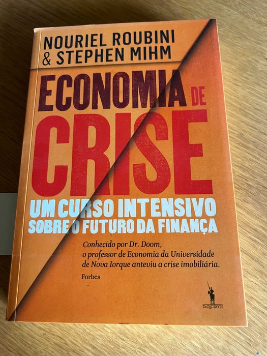 ECONOMIA DE CRISE     Nouriel Roubini  &  Stephen Mihm