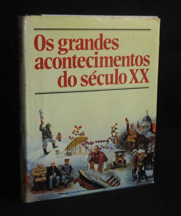 Livro Os Grandes Acontecimentos do Século XX 1ª edição 1979