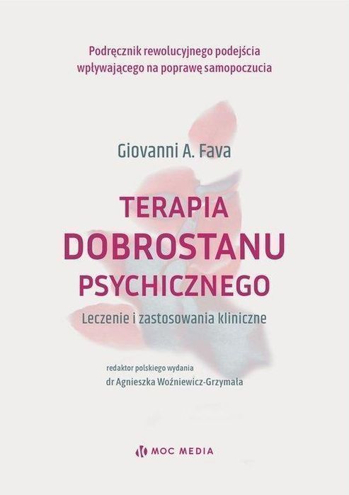 Terapia Dobrostanu Psychicznego. Leczenie I... 78361A05069Ks