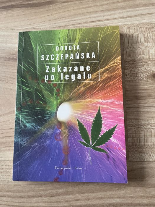 Zakazane po legalu - Dorota Szczepańska