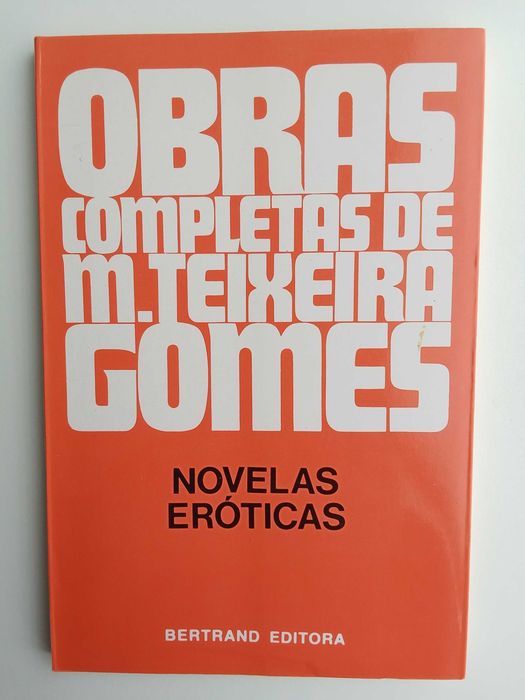 M. Teixeira-Gomes - Novelas Eróticas