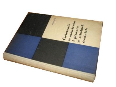 Ćwiczenia w mówieniu i pisaniu Juliusz Kijas
