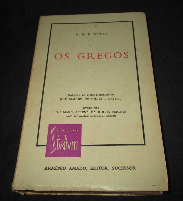 Livro Os Gregos H. D. F. Kitto Arménio Amado 1ª edição