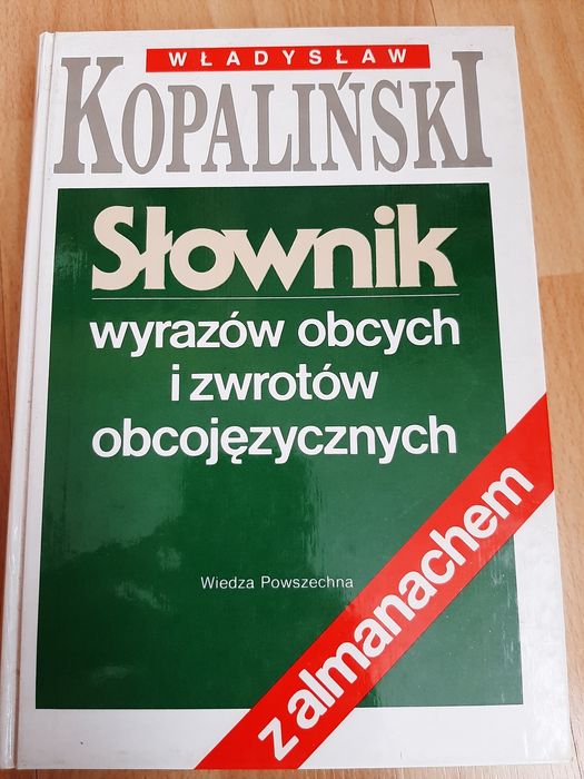 "Słownik wyrazów obcych i zwrotów obcojęzycznych"