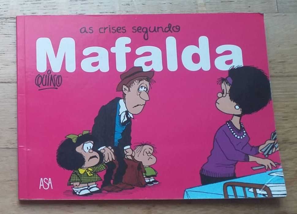 As Crises segundo Mafalda, de Quino