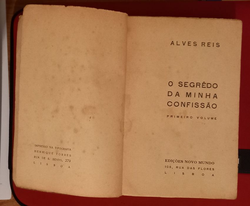 O segrêdo da minha confissão - Alves Reis
