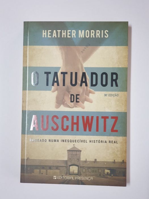 O Tatuador De Auschwitz - Heather Morris - Bertrand Editora