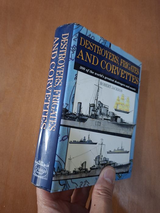 Destroyers, Frigates and Corvettes